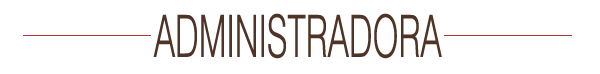 ADMINISTRADORA